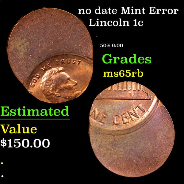 no date Lincoln Cent Mint Error 1c Grades GEM Unc RB