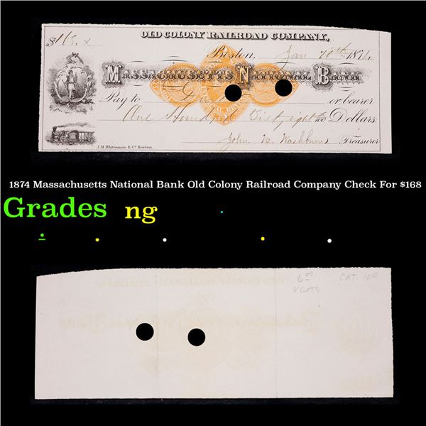 1874 Massachusetts National Bank Old Colony Railroad Company Check For $168 Grades NG