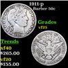 Image 1 : 1911-p Barber Half Dollars 50c Grades vf+