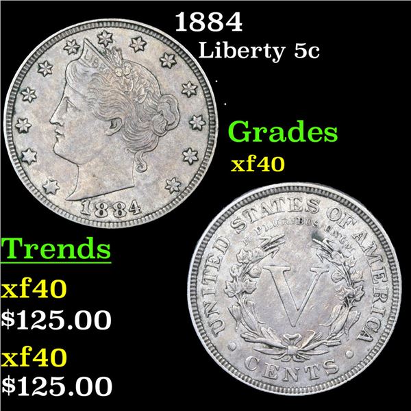 1884 Liberty Nickel 5c Grades xf