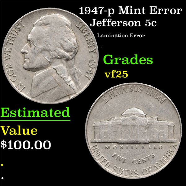 1947-p Jefferson Nickel Mint Error 5c Grades vf+