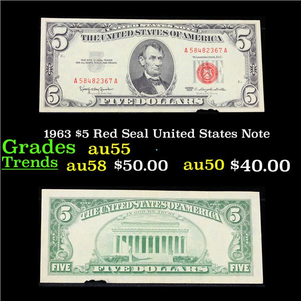 1963 $5 Red Seal United States Note Grades Choice AU