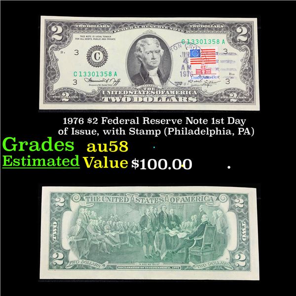 1976 $2 Federal Reserve Note 1st Day of Issue, with Stamp (Philadelphia, PA) Grades Choice AU/BU Sli