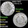 Image 1 : 1883 N/C Liberty Nickel 5c Grades Choice Unc