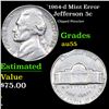 Image 1 : `1964-d Jefferson Nickel Mint Error 5c Grades Choice AU