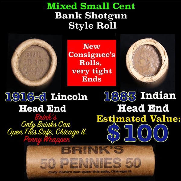 Mixed small cents 1c orig shotgun roll, 1916-d Wheat Cent, 1883 Indian Cent other end, Brinks Wrappe