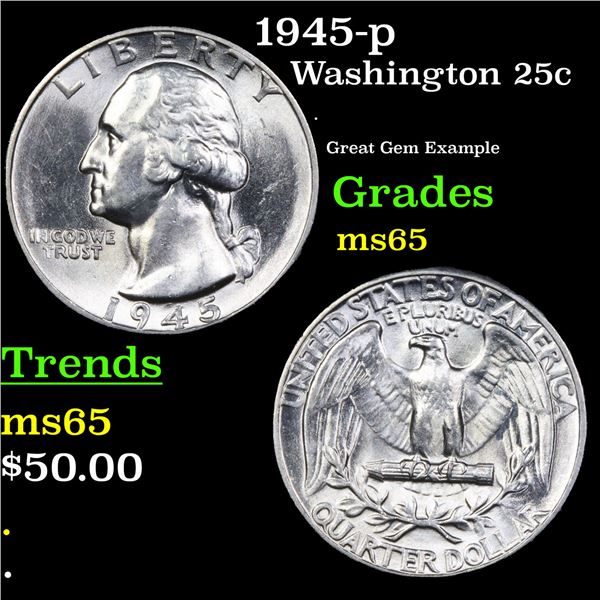 1945-p Washington Quarter 25c Grades GEM Unc