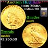 ***Auction Highlight*** 1908 Motto Gold Indian Eagle $10 Graded ms63 By SEGS (fc)