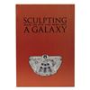 Image 2 : A “Sculpting the Galaxy” Limited Edition Book & Models.