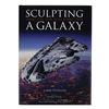 Image 5 : A “Sculpting the Galaxy” Limited Edition Book & Models.