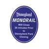 Image 1 : A Monorail Closing Time Sign.