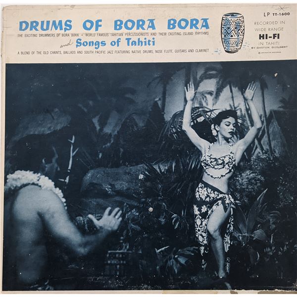 Drums Of Bora Bora And Songs Of Tahiti Album