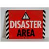 Image 1 : PLASTIC DISASTER AREA SIGN