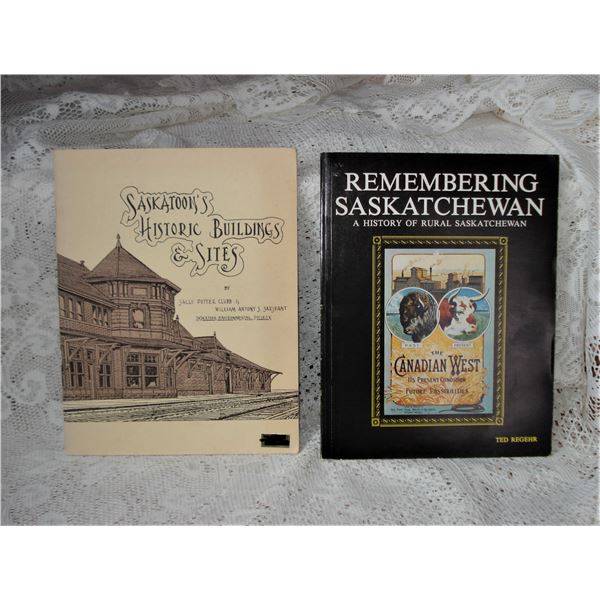 2 Historic Saskatchewan Books