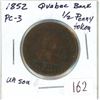 Image 1 : 1852 Quebec Bank Half Penny Token PC-3
