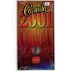 Image 1 : 2001 Canada Day colored 25¢ in sealed card