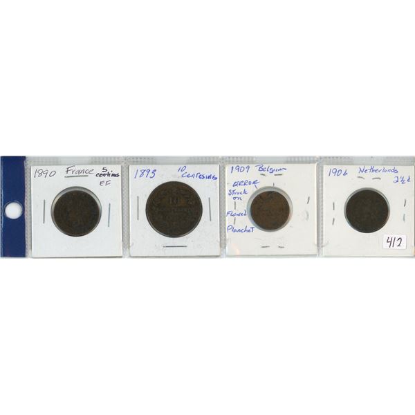 Lot of 4: France 5 Centimes, 1893 Italy 10 Centesimi, Belgium 1909 2 Cents (error  strike), 1906 Net