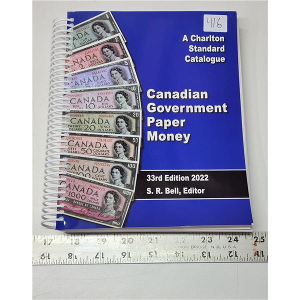 2022 Canadian Government Paper Money Catalogue, Charlton 33rd Edition (new)