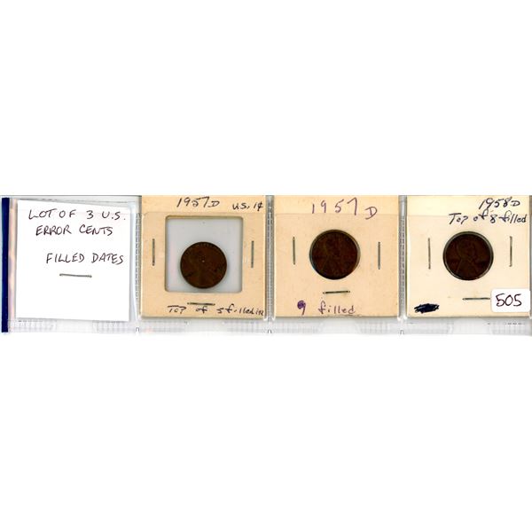 Lot of 3 U.S. Error Cents all with Filled Dates. Includes 1957D Filled 5, 1957D Filled 9 & 1958D Fil