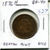 Image 1 : 1876H Canadian Victorian Large Cent. Heaton Mint. EF-40. Nice.