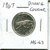 Image 1 : 1967 Diving Cougar Silver 25 Cents. Rotated Die. MS-63. Nice. Scarce.