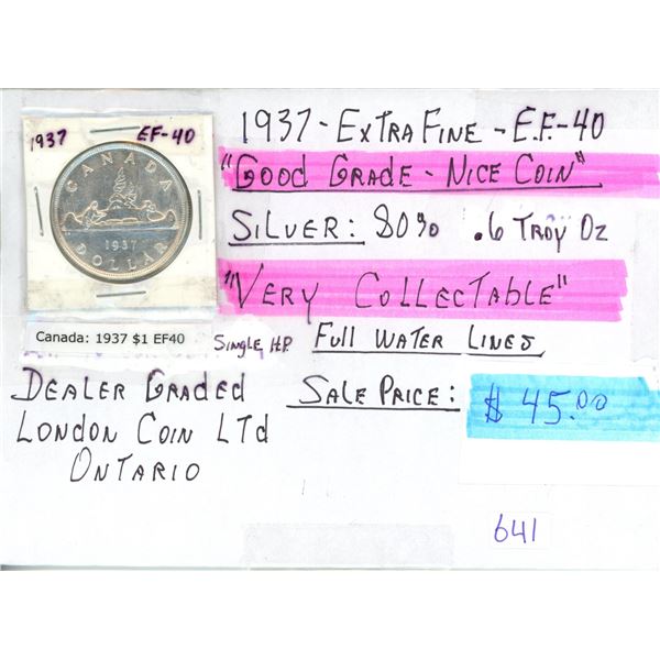 1937 Canada silver dollar EF-40 80% silver