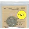 Image 1 : 1948 EF40 ICCS Graded Canadian Twenty-Five Cent Coin