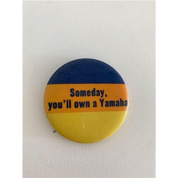 Someday you'll own a Yamaha vintage pin