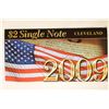 Image 3 : 2009 CLEVELAND FEATURES: 2003-A $2 FRN CRISP UNC