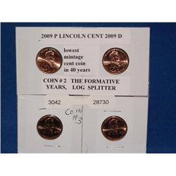4 2009 Lincoln Cents Log Splitter, The Formative