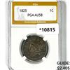 1825 Large Cent PGA AU58