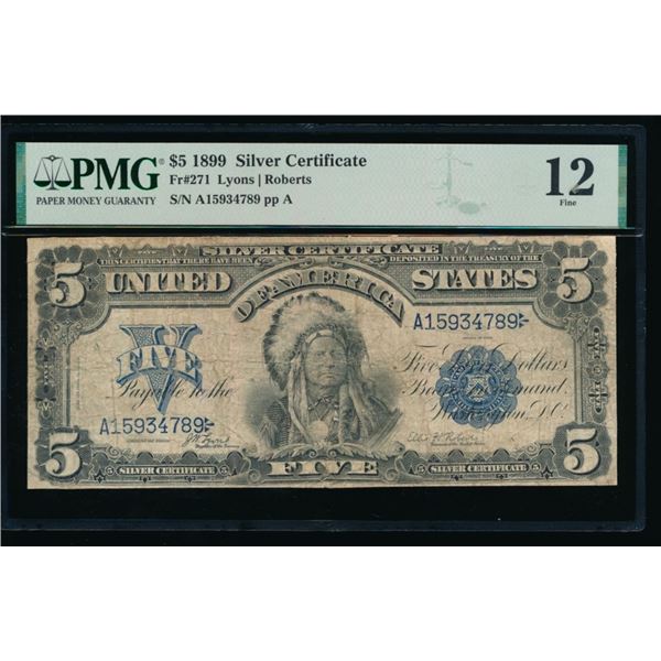 1899 $5 Chief Silver Certificate PMG 12