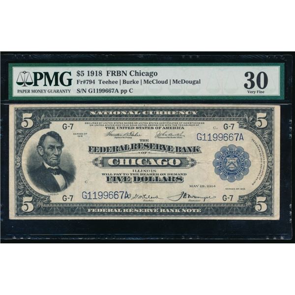 1918 $5 Chicago FRBN PMG 30