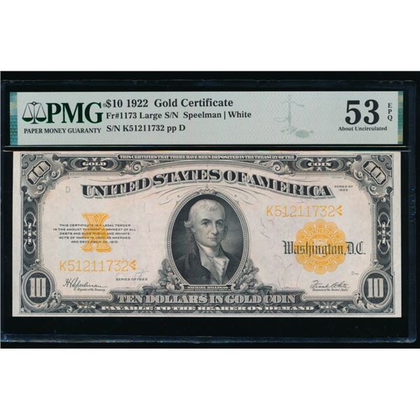 1922 $10 Gold Certificate PMG 53EPQ