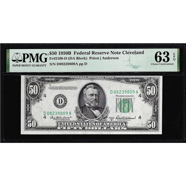 1950B $50 Federal Reserve Note Cleveland Fr.2109-D PMG Choice Uncirculated 63EPQ