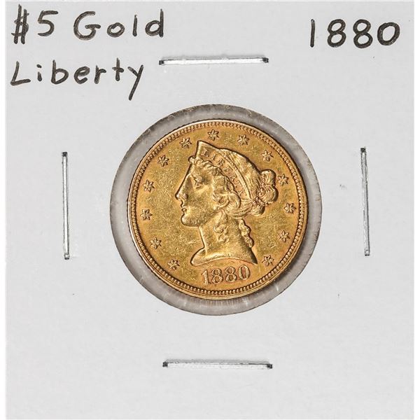 1880 $5 Liberty Head Half Eagle Gold Coin