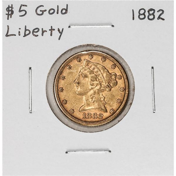 1882 $5 Liberty Head Half Eagle Gold Coin