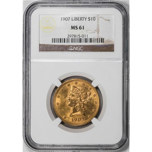 1907 $10 Liberty Head Eagle Gold Coin NGC MS61