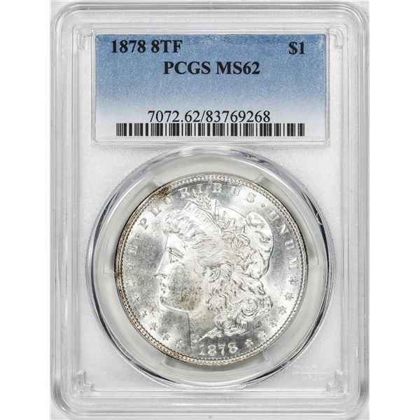 1878 8TF $1 Morgan Silver Dollar Coin PCGS MS62