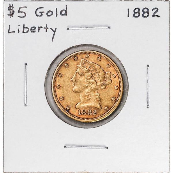 1882 $5 Liberty Head Half Eagle Gold Coin