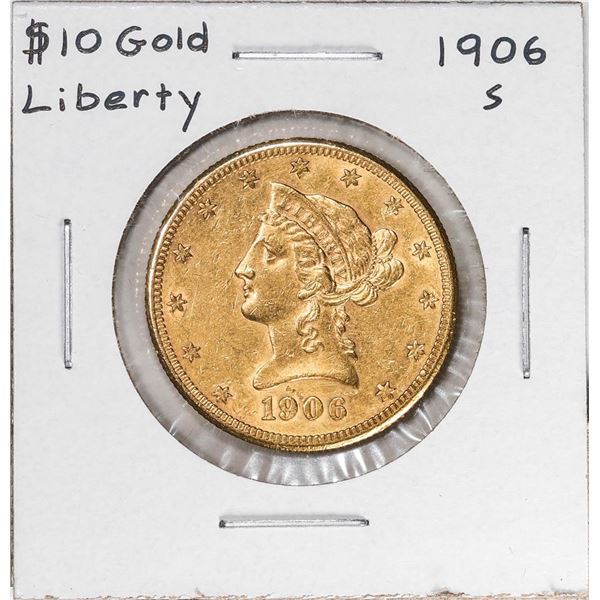 1906-S $10 Liberty Head Eagle Gold Coin