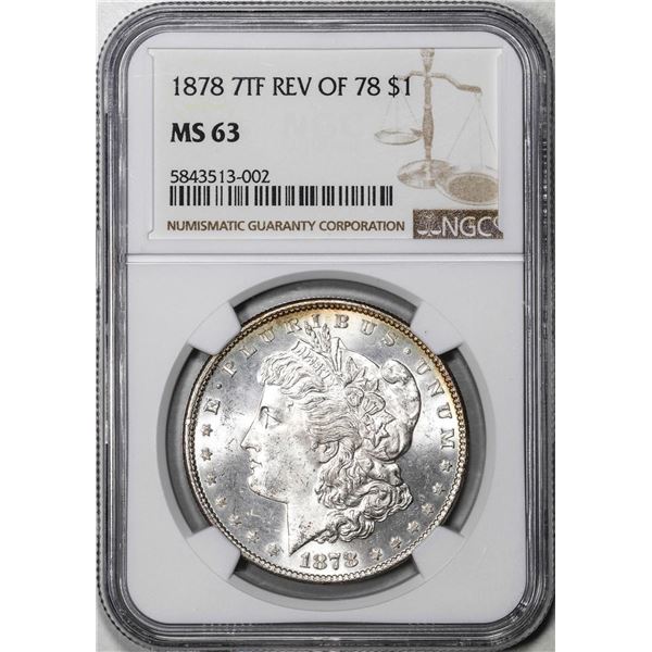 1878 7TF Rev of 1878 $1 Morgan Silver Dollar Coin NGC MS63