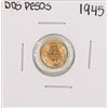 Image 1 : 1945 Mexico Dos Pesos Gold Coin