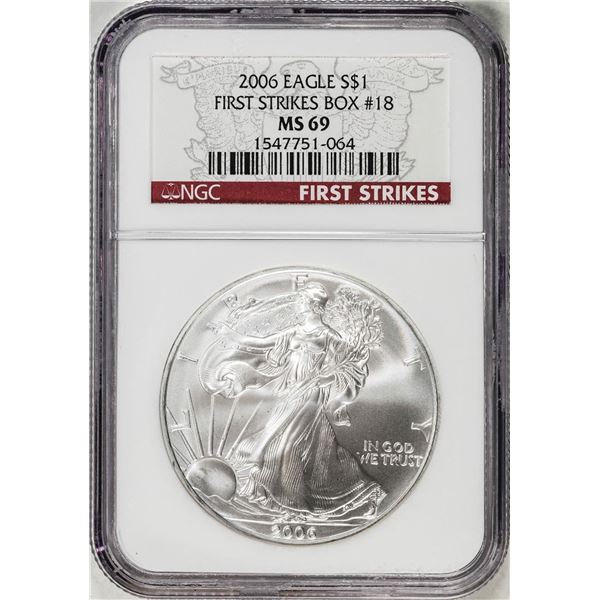 2006 $1 American Silver Eagle Coin NGC MS69 Box #18 First Strikes