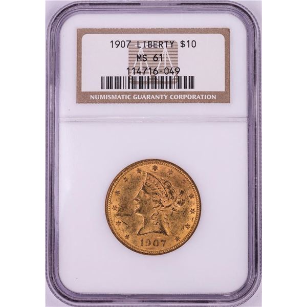 1907 $10 Liberty Head Eagle Gold Coin NGC MS61