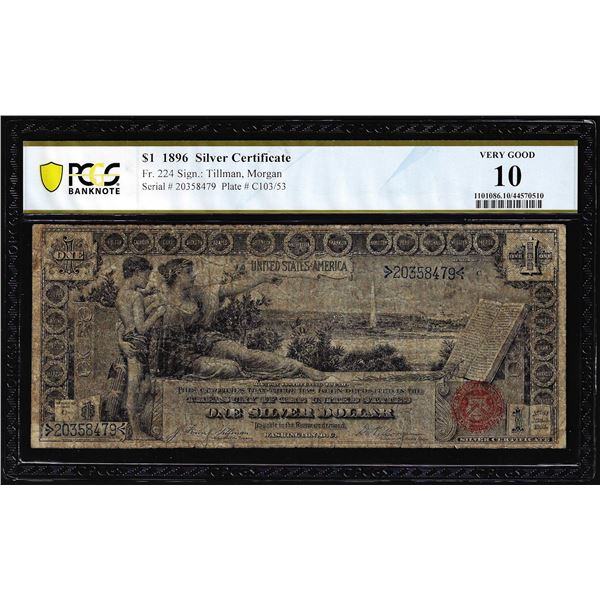 1896 $1 Educational Silver Certificate Note Fr.224 PCGS Very Good 10