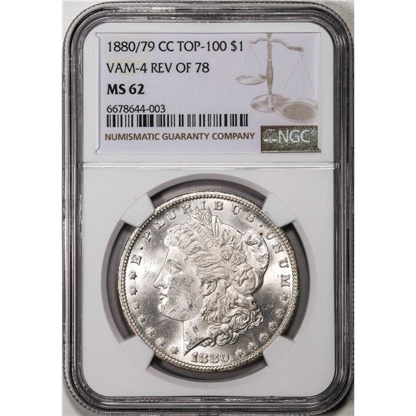 1880/79-CC Rev of 78 VAM-4 Top-100 $1 Morgan Silver Dollar Coin NGC MS62