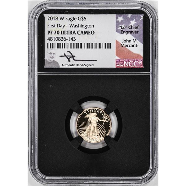 2018-W Proof $5 American Gold Eagle Coin NGC PF70 Ultra Cameo Mercanti Signed FD