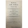 Image 8 : 2 Books - Royal Air Force 1939- 1945 - Vol I The Fight At Odds, & Vol II The Fight Avails