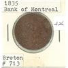 Image 1 : 1835 Bank of Montreal  UN SOUS  Token  Breton #713
